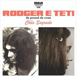 Album cover of Rodger e Teti do Pessoal do Ceará Chão Sagrado