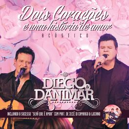 Album cover of Dois Corações e uma História de Amor