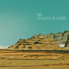 Album cover of Le silence de l'exode