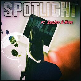 Album cover of Spotlight (feat. Hyde & SeaJay)
