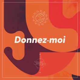 Album cover of Donnez-moi