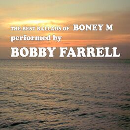 Album cover of The Best Ballads of Boney M Performed by Bobby Farrell