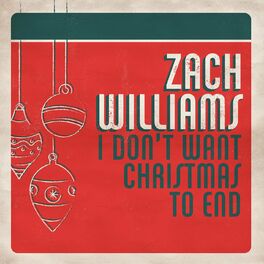 Album cover of I Don't Want Christmas to End