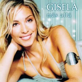 Gisela albums songs playlists Listen on Deezer