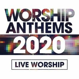 Album cover of Worship Anthems 2020
