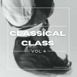 Album cover of Classical Class Vol 4