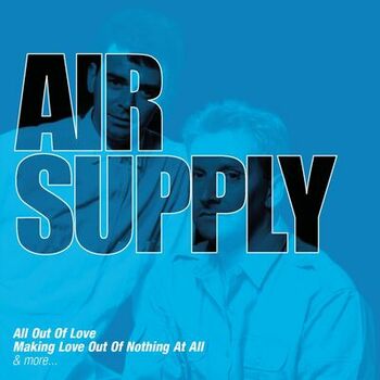 All out of love - Air Supply (With Lyrics) 