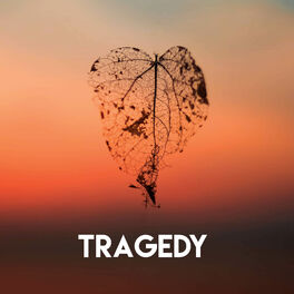 Album cover of Tragedy