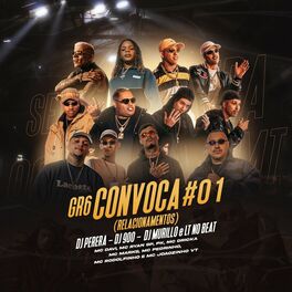 Album cover of GR6 Convoca #01 (Relacionamentos)