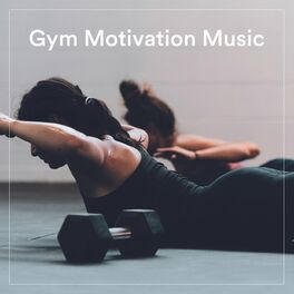 Album cover of Gym Motivation Music