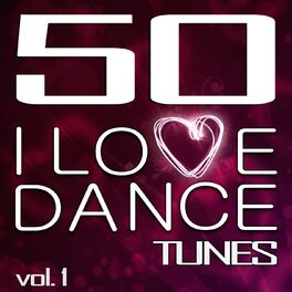 Album cover of 50 I Love Dance Tunes, Vol. 1 - Best of Hands Up Techno, Electro & Dirty Dutch House 2012 (Standard Edition)