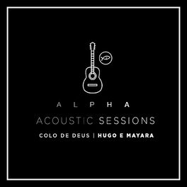Album cover of Alpha (Acoustic Sessions)