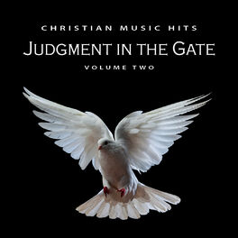 Album cover of Christian Music Hits: Judgment in the Gate, Vol. 2