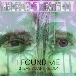 Album cover of I Found Me (Steve Smart Remix)