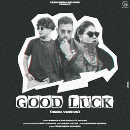 Album cover of Good Luck (Remix)