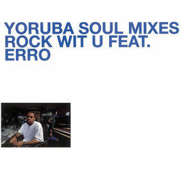 Album cover of Yoruba Soul Mixes - Rock Wit U