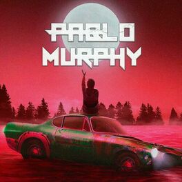 Pablo Murphy - Amar Un Poco Más: lyrics and songs