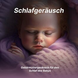 Album cover of Gebärmuttergeräusch für den Schlaf des Babys