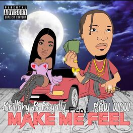 Album cover of Make Me Feel (feat. Bow Wow)