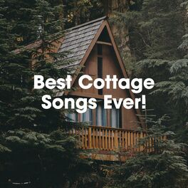 Album cover of Best Cottage Songs Ever!