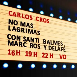 Album cover of No Más Lágrimas (con Santi Balmes, Marc Ros y Delafé)