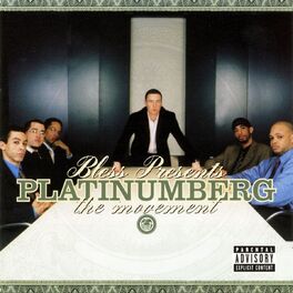 Album cover of Bless Presents Platinumberg: The Movement