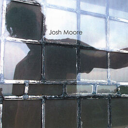 Album cover of Josh Moore