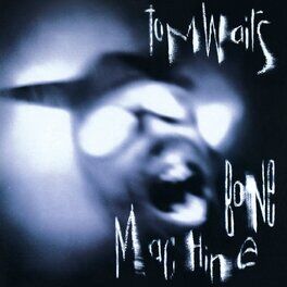 Album cover of Bone Machine (2023 Remaster)