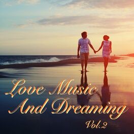 Album cover of Love Music and Dreaming, Vol. 2