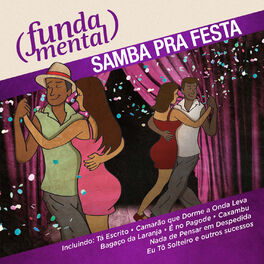 Album cover of Fundamental - Samba Pra Festa