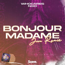 Album cover of Bonjour Madame (Jøøn Remix)