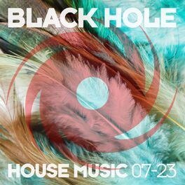 Album cover of Black Hole House Music 07-23