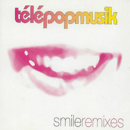 Album cover of Smile (Remixes)
