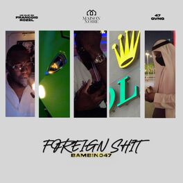 Album cover of Foreign Shit