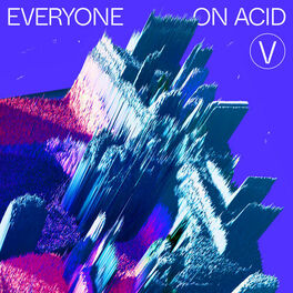 Album cover of Everyone On Acid: Volume 5