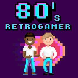 Album cover of 80's Retrogamer