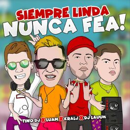 Album cover of Siempre Linda, Nunca Fea