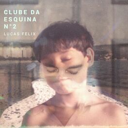 Album cover of Clube da Esquina II