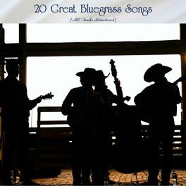Album cover of 20 Great Bluegrass Songs (All Tracks Remastered)