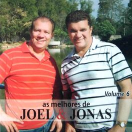 Album cover of As Melhores de Joel & Jonas, Vol. 6