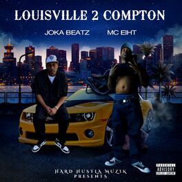 Album cover of Louisville 2 Compton