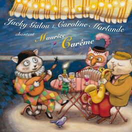 Album cover of Jacky Galou et Caroline Marlande chantent Maurice Carême