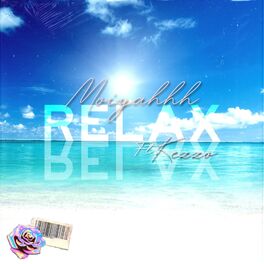 Album cover of Relax (feat. Kezzo)