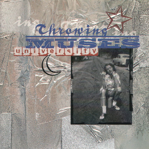 Throwing Muses University lyrics and songs Deezer