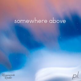 Album cover of Somewhere Above