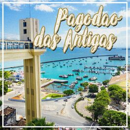 Album cover of Pagodão das Antigas: Vol. 1