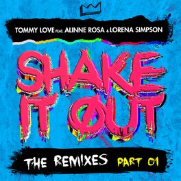 Album cover of Shake It Out: The Remixes, Pt. 1