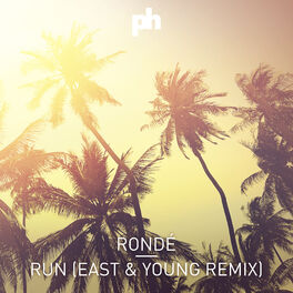 Album cover of Run (East & Young Remix)