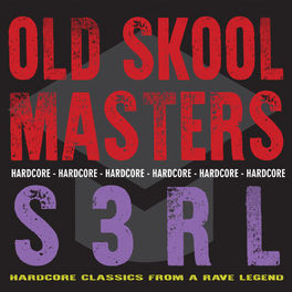 Album cover of Old Skool Masters - S3RL