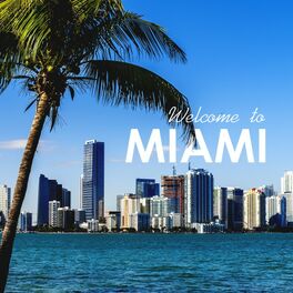 Album cover of Welcome to Miami